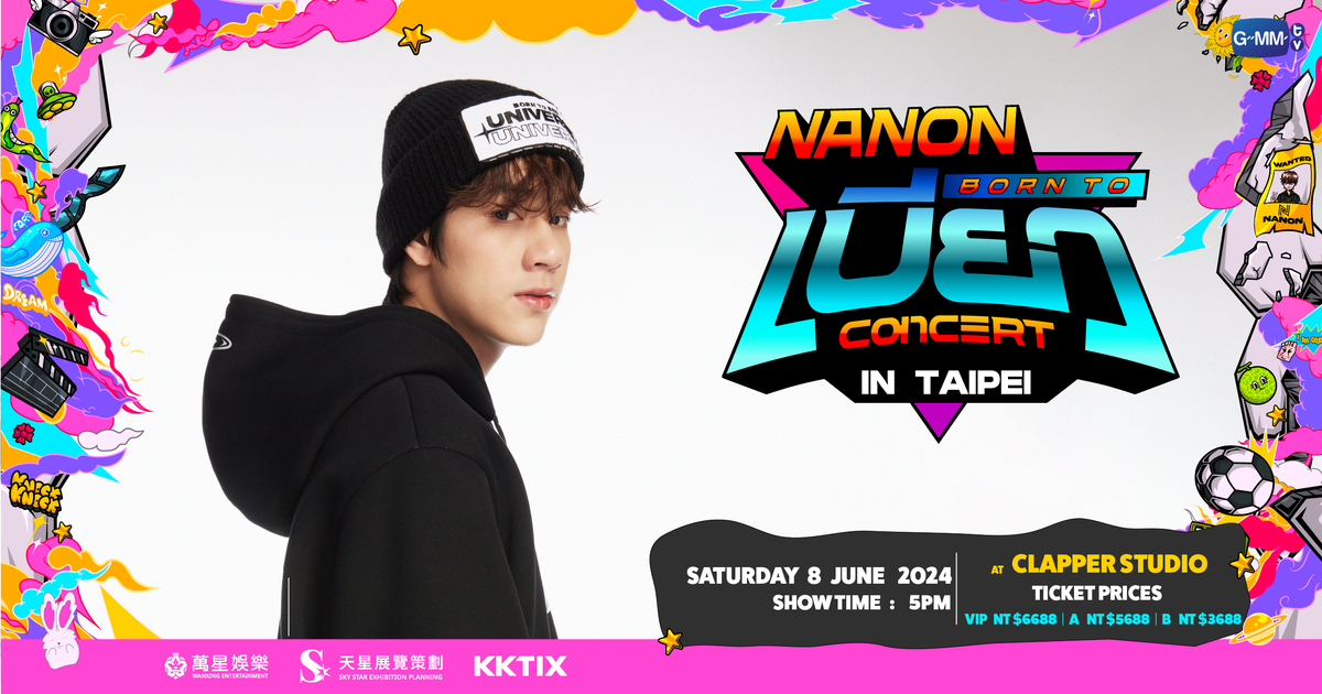 Nanon Born To Beo Concert in Taipei