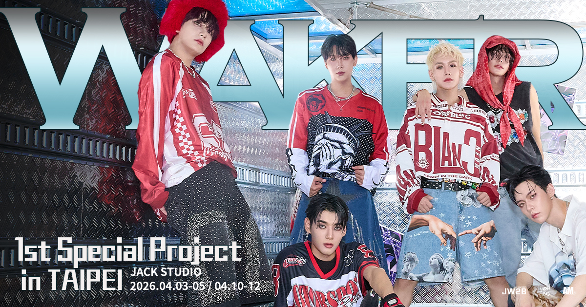 [4/10 19:00] WAKER 1st Special Project in TAIPEI