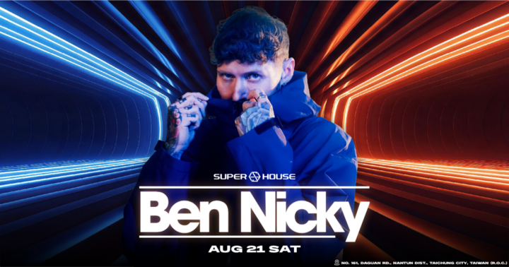 BEN NICKY 台中夢境派對