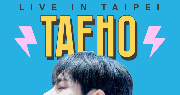 TAEHO Live in Taipei