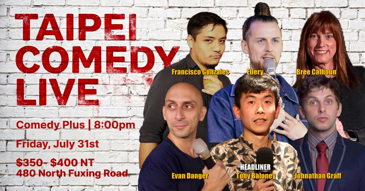 【7/31】Taipei Comedy Live