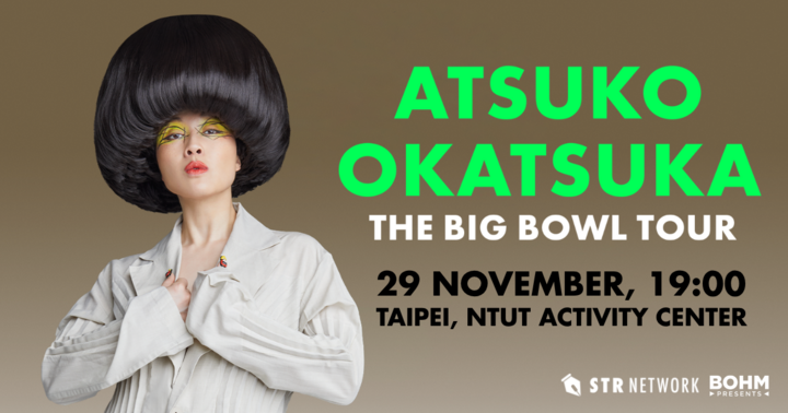 Atsuko Okatsuka 台北專場