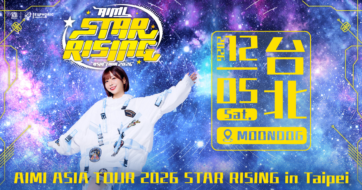 AIMI ASIA TOUR 2026 STAR RISING in Taipei
