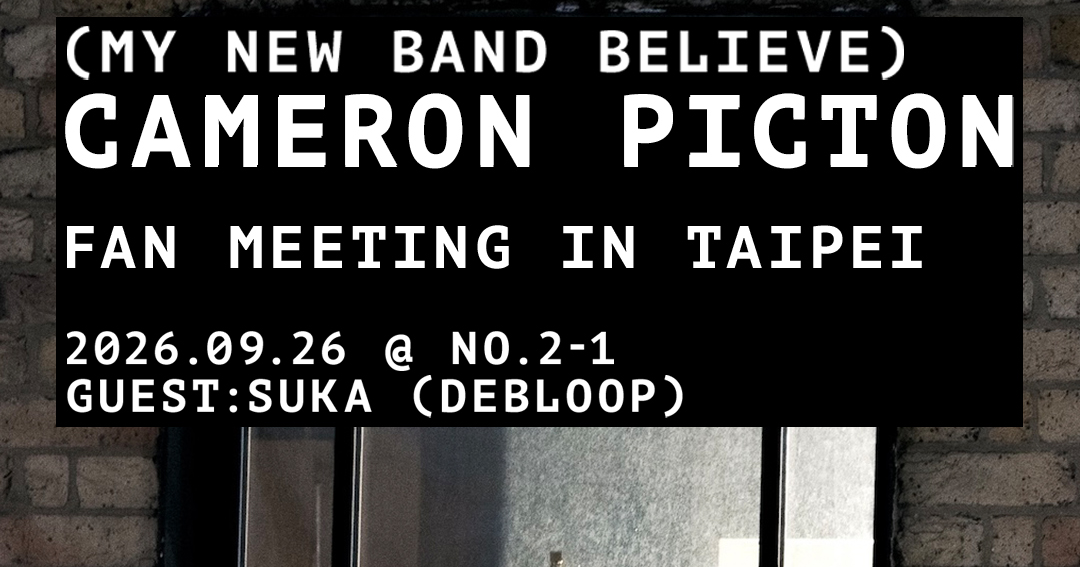 Cameron Picton (My New Band Believe) - Fan Meeting in Taipei