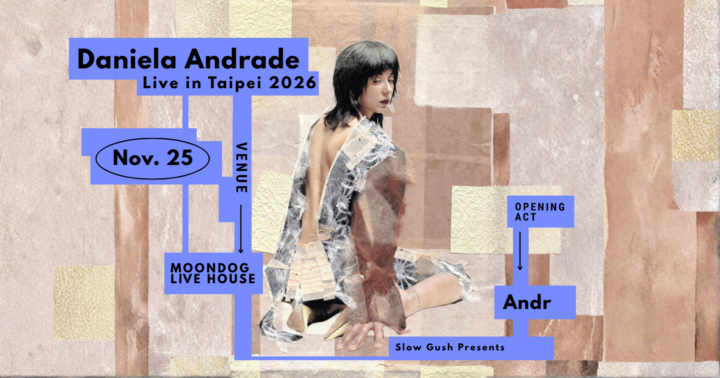 Daniela Andrade Live in Taipei 2026