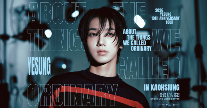 【11/28】2026 YESUNG 10TH ANNIVERSARY TOUR 高雄場
